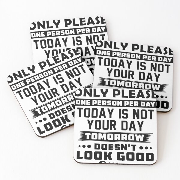 Item preview, i can only please one person per day today is not your day tomorrow doesn't look good either  designed and sold by hasanmasud.