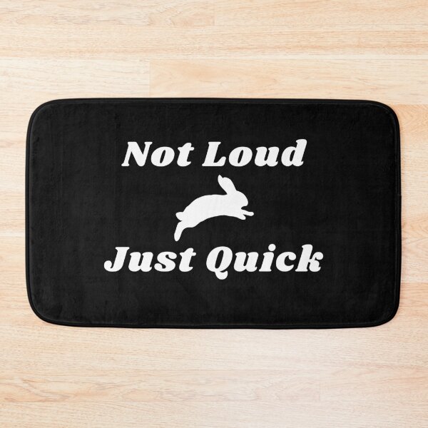 Item preview, Not Loud Just Quick - Bunny designed and sold by molamode.