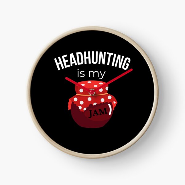 Item preview, Headhunting is my jam designed and sold by Click-Like.
