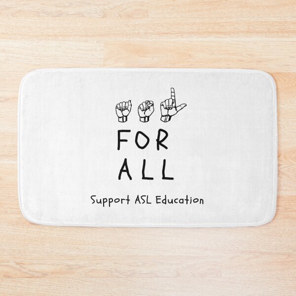 Item preview, ASL For ALL - Support ASL Education designed and sold by ASLstyles.