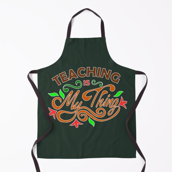 Item preview, Teaching is My Thing designed and sold by denip.