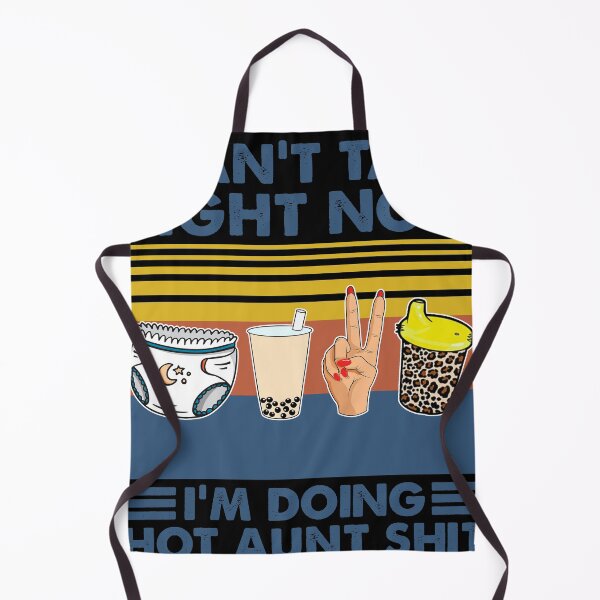 Item preview, I Can't Talk Right Now I'm Doing Hot Aunt Shit Vintage Shirt designed and sold by Onlyc2025.