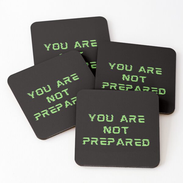 Item preview, You are not Prepared designed and sold by Creative fashion Mix.
