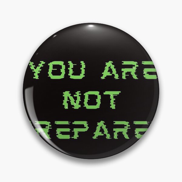 Item preview, You are not Prepared designed and sold by Creative fashion Mix.