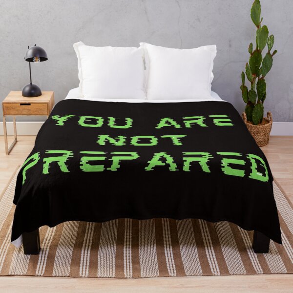 Item preview, You are not Prepared designed and sold by Creative fashion Mix.