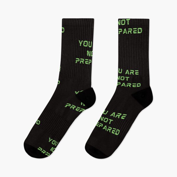 Item preview, You are not Prepared designed and sold by Creative fashion Mix.