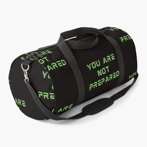 Item preview, You are not Prepared designed and sold by Creative fashion Mix.
