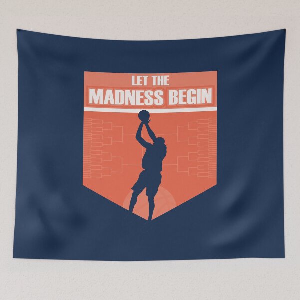 Item preview, Let the madness begin basketball Bring on the big tourney I.L.L. Blue designed and sold by friendly-fox.