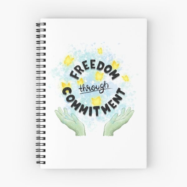 Item preview, Freedom through commitment designed and sold by MindfulReminder.