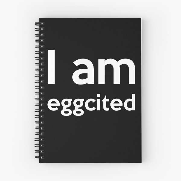 Item preview, i AM Eggcited designed and sold by basitcv.