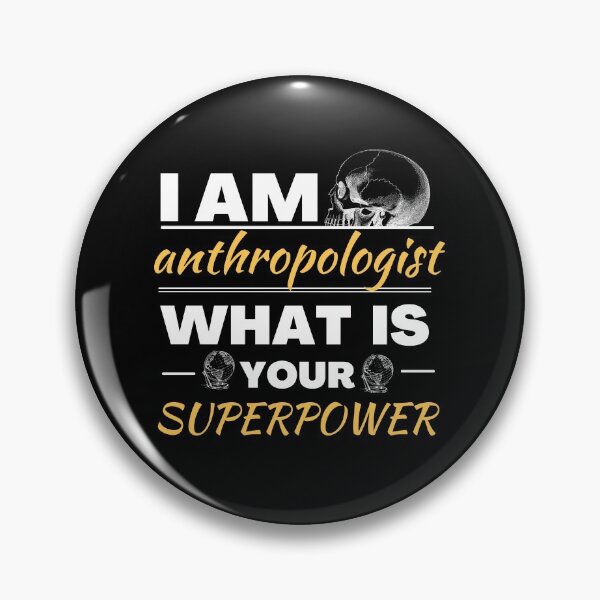 Item preview, anthropologist superpower| funny gift idea  designed and sold by chi vana.