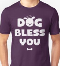 Dog Bless You, Amen! Unisex T-Shirt