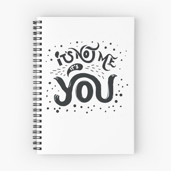 Item preview, It's not me, it's you designed and sold by Theresa Ahlman.