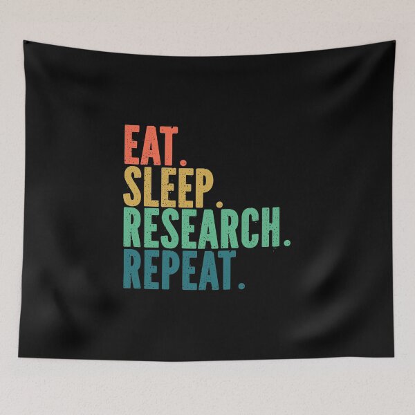 Item preview, Eat Sleep Research Repeat Retro Grunge Funny Text designed and sold by TeeZazzle.