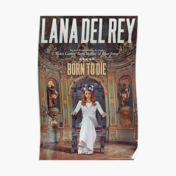 Born To Die Lana Vintage Poster