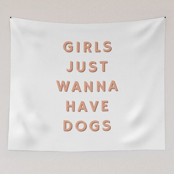 Item preview, Girls Just Wanna Have Dogs designed and sold by Trisha Banlasan.