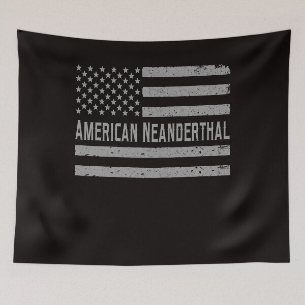 Item preview, American Neanderthal Flag for Proud Neanderthals designed and sold by BiancaMoss51.