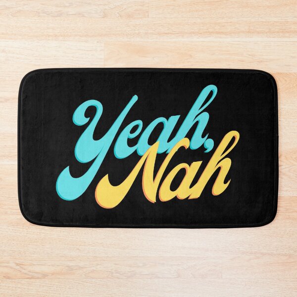 Item preview, Yeah, Nah designed and sold by ricknosis.