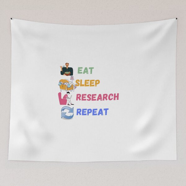 Item preview, Eat sleep reserch repeat designed and sold by Cjayu.