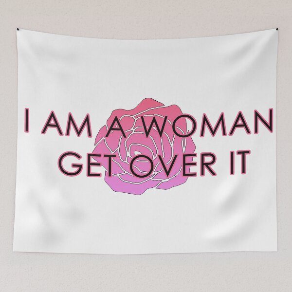 Item preview, I AM A WOMAN GET OVER IT designed and sold by askarne.