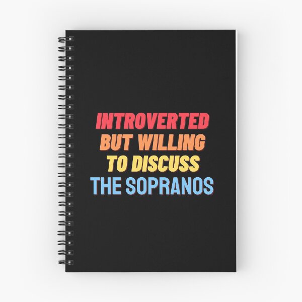 Item preview, Introverted, but willing to discuss THE SOPRANOS designed and sold by nipsday.