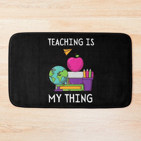 Item preview, Teaching is my thing designed and sold by vibrantyy.