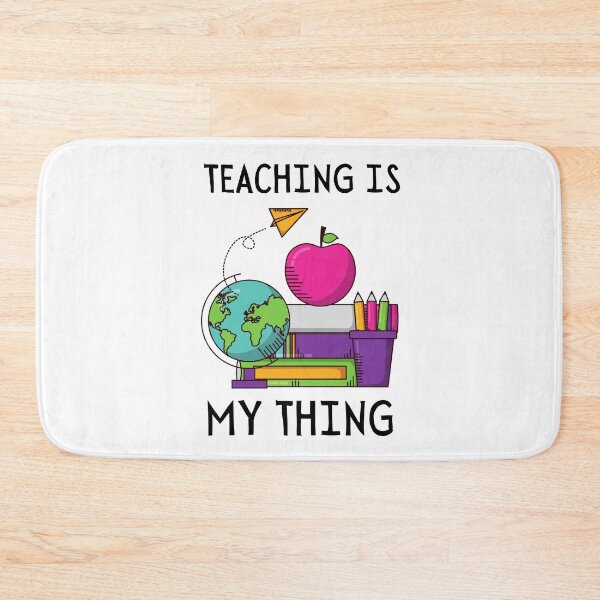 Item preview, Teaching is my thing designed and sold by vibrantyy.
