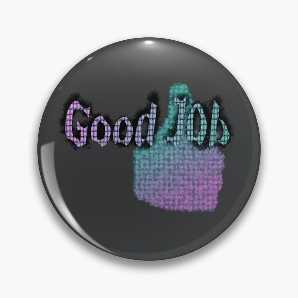 Item preview, Good Job (black) designed and sold by MsTyson.