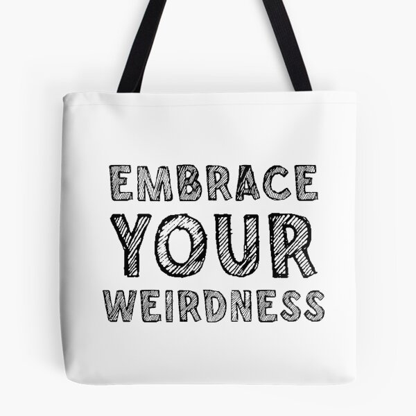 Item preview, Embrace your weirdness designed and sold by Mandala & More.
