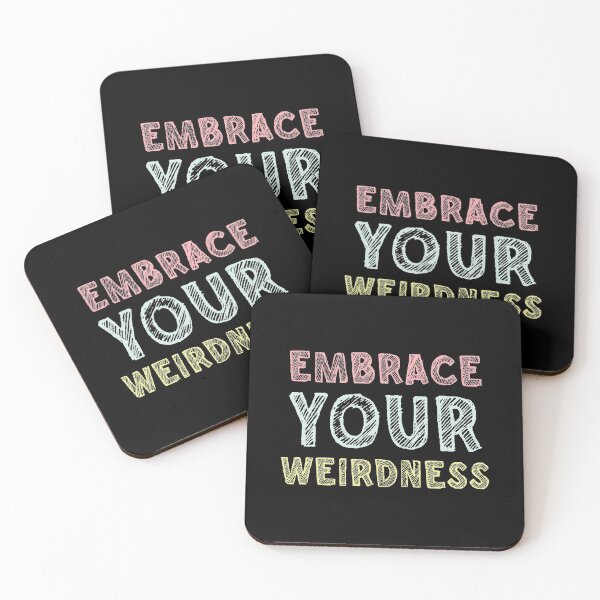 Item preview, Embrace your weirdness designed and sold by Samridhi Verma.