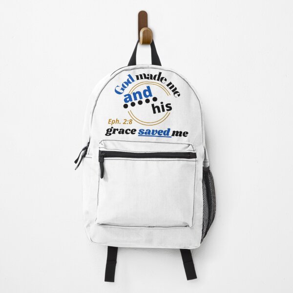 Item preview, God Made Me And His Grace Saved Me-Eph. 2:8 designed and sold by tellit24seven.