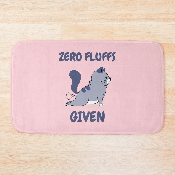 Item preview, Zero Fluffs Given designed and sold by Wachi-A.