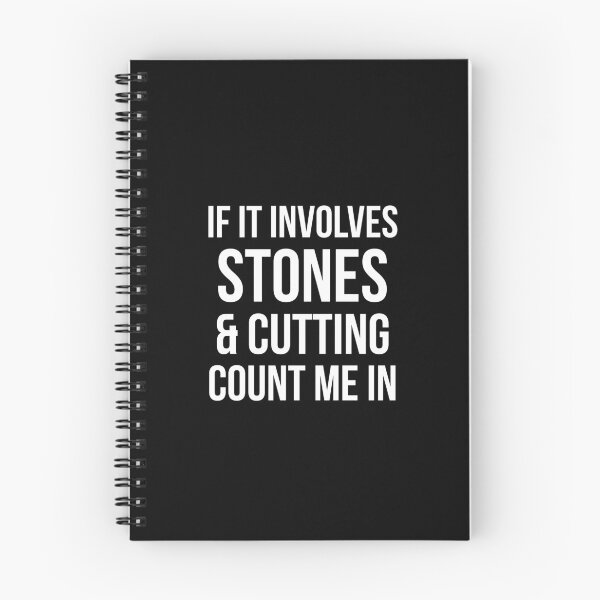 Item preview, If It Involves Stones And Cutting Count Me In designed and sold by Kadouh.