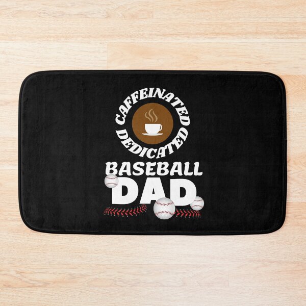Item preview, Caffeinated Dedicated Baseball Dad designed and sold by Mesti.