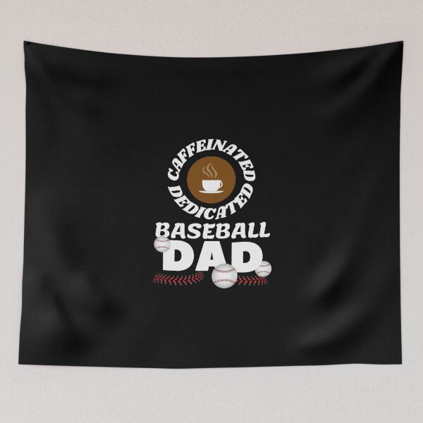Item preview, Caffeinated Dedicated Baseball Dad designed and sold by Mesti.