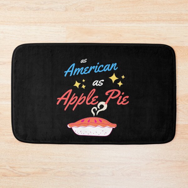Item preview, as american as apple pie designed and sold by Bizarro23.