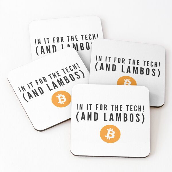 Item preview, In it for the tech! (and lambos) (Bitcoin) designed and sold by Bouzdesigns.