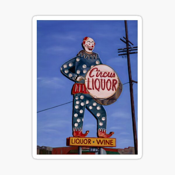 The famed Circus Liquor in Noho! Sticker