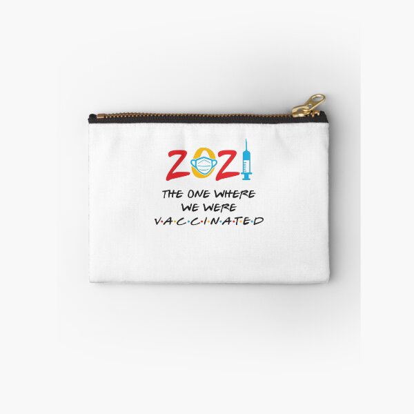 Item preview, Vaccinated, 2021 the one where we were vaccinated designed and sold by NewDayDesigns.