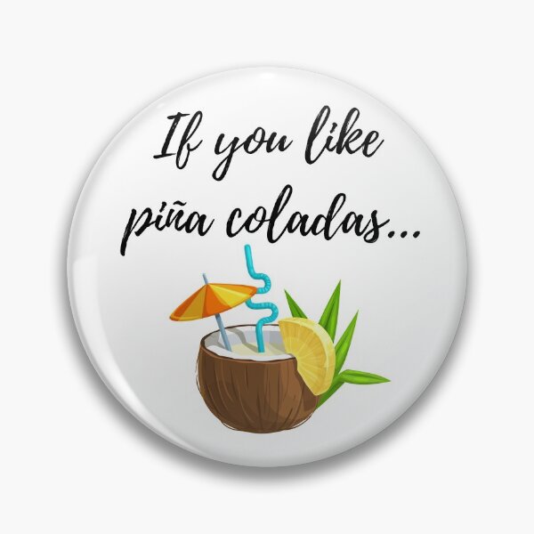 Item preview, If you like piña coladas designed and sold by Hello Llama.