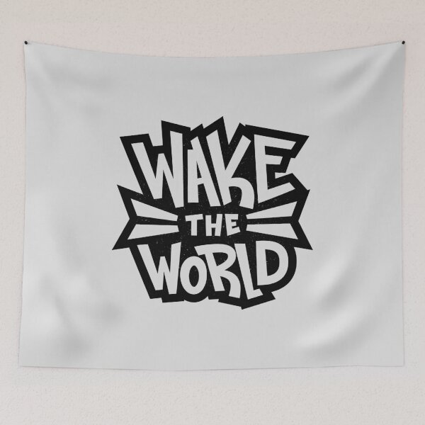 Item preview, Wake the World designed and sold by Mircea Iliescu.