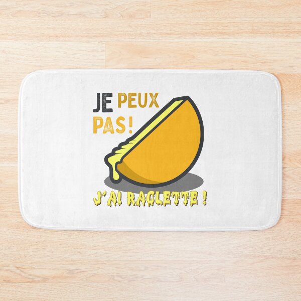 Item preview, I CAN NOT ! I have raclette! designed and sold by LT-Design.