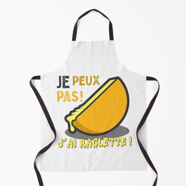 Item preview, I CAN NOT ! I have raclette! designed and sold by LT-Design.