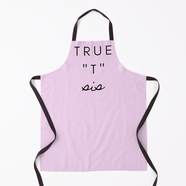 Item preview, True T Sis designed and sold by manderlaydreams.