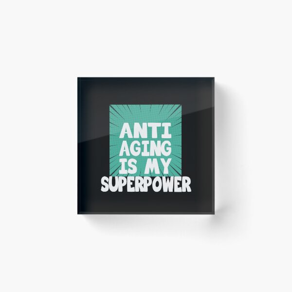 Item preview, Anti Aging is my Superpower, Funny Design, Anti Aging Gift, designed and sold by hmgrafi36.