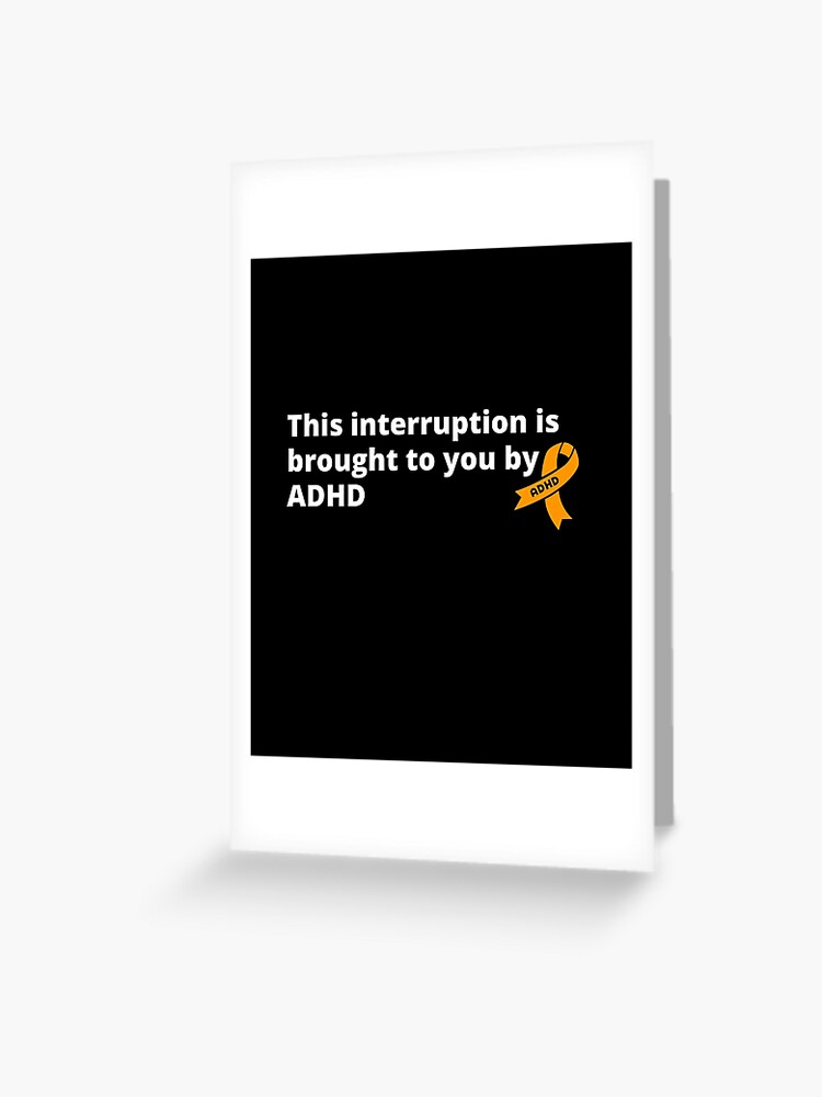 ADHD Interrupted added a new photo. - ADHD Interrupted