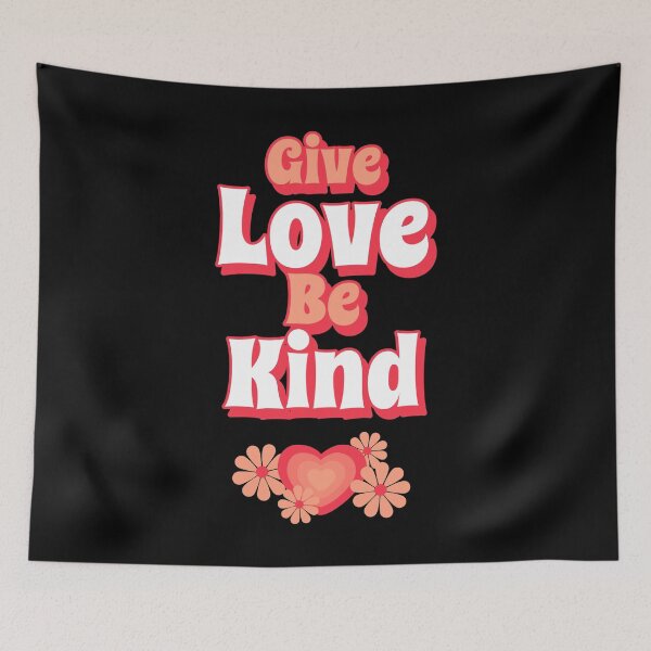 Item preview, Give Love & Be Kind designed and sold by YOYOCollection.