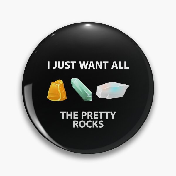 Item preview, I Just Want All The Pretty Rocks designed and sold by Kadouh.