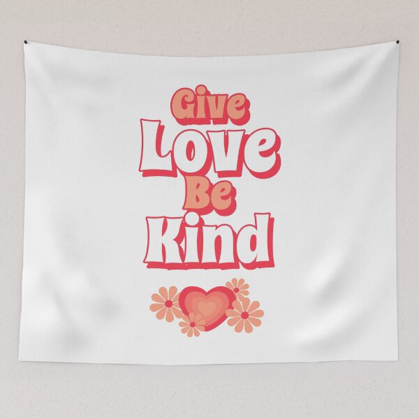 Item preview, Give Love & Be Kind(White Background) designed and sold by YOYOCollection.