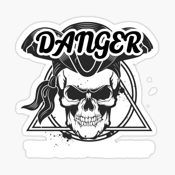 Danger Sticker